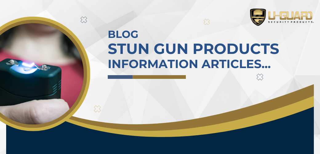 Stun Gun Products Information Blog Articles