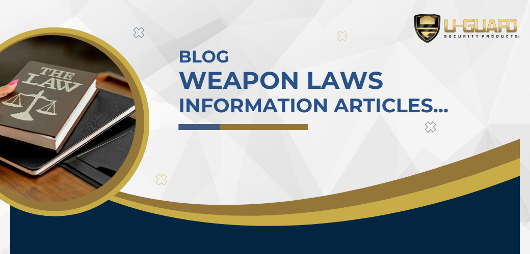 Weapon Laws And Regulations Information Blog Articles