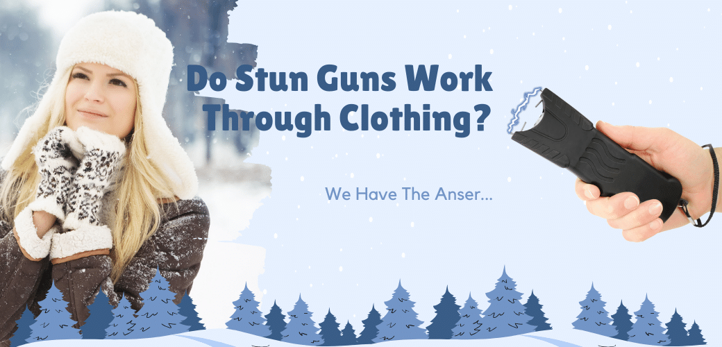 Do Stun Guns Work Through Clothing