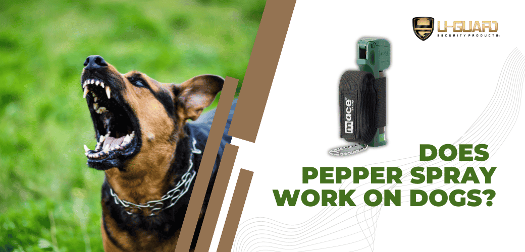 Does Pepper Sprays Work On Dogs?
