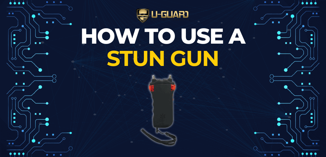 How To Use A Stun Gun