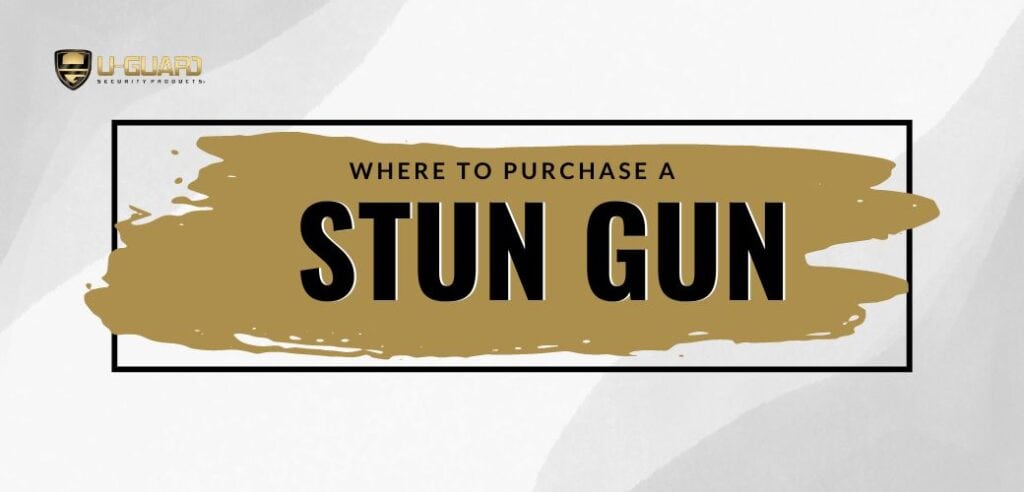 Where To Purchase A Stun Guns